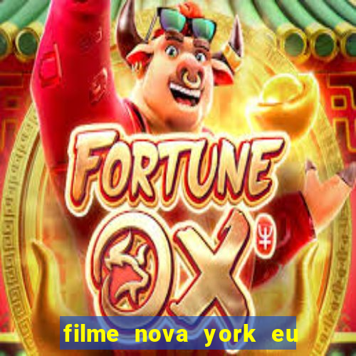 filme nova york eu te amo